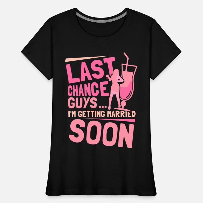 Last Chance Guys I'm Getting Married Soon Party