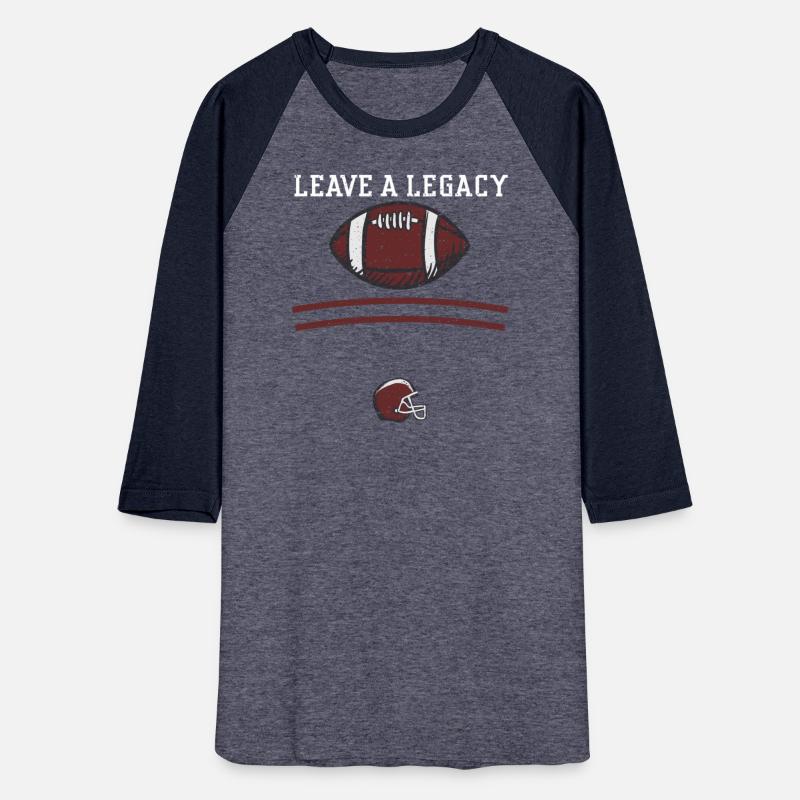 Leave a legacy - Football
