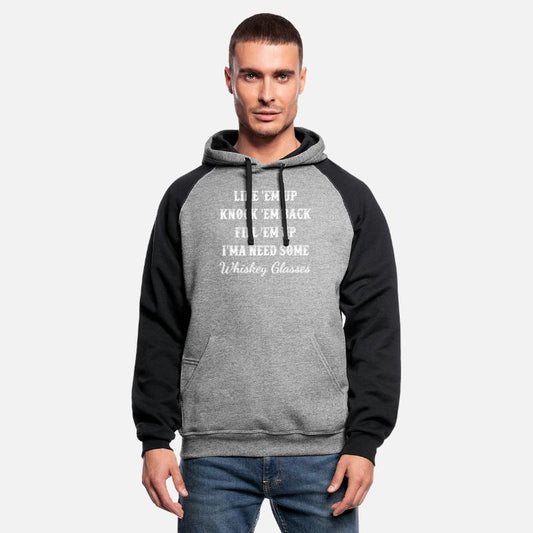 Line 'em up Knock 'em back Fill 'em up