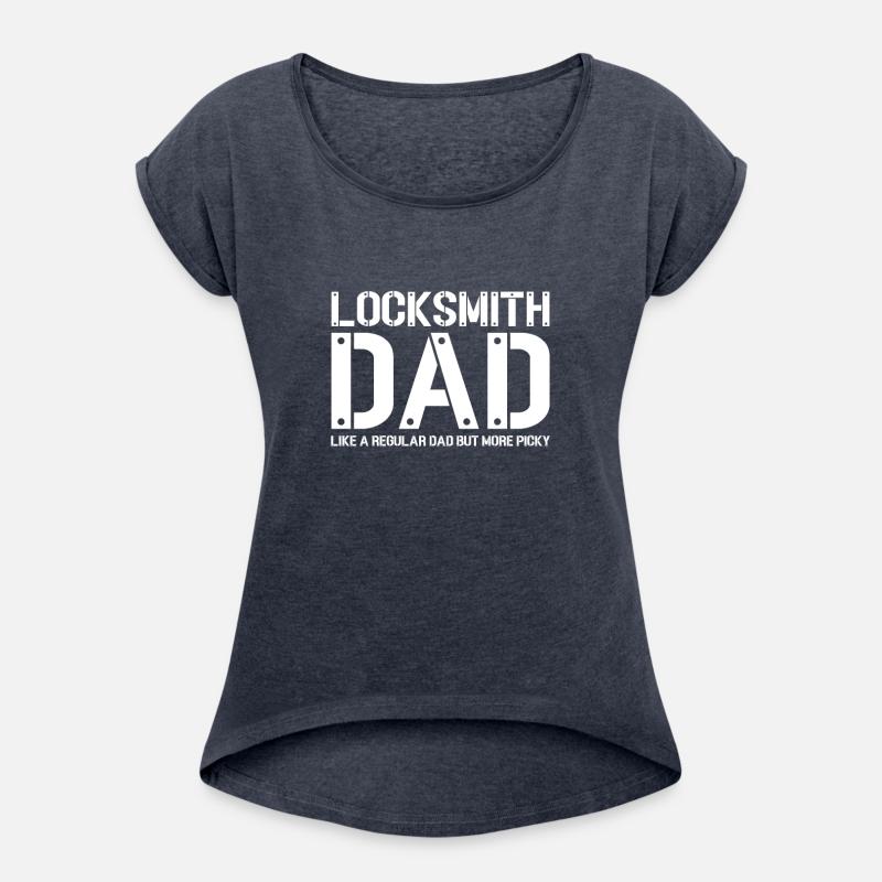Locksmith Dad Like A Regular Dad But More Picky