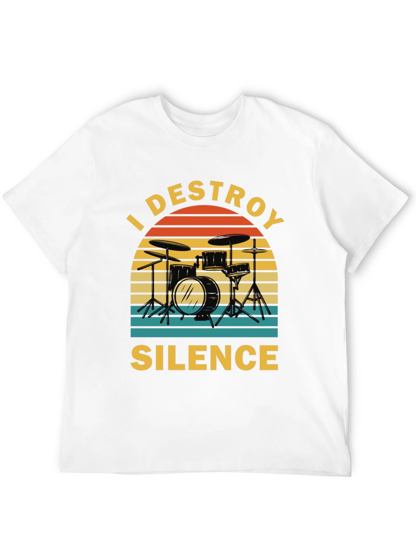 I Destroy Silence Drummer T-Shirt