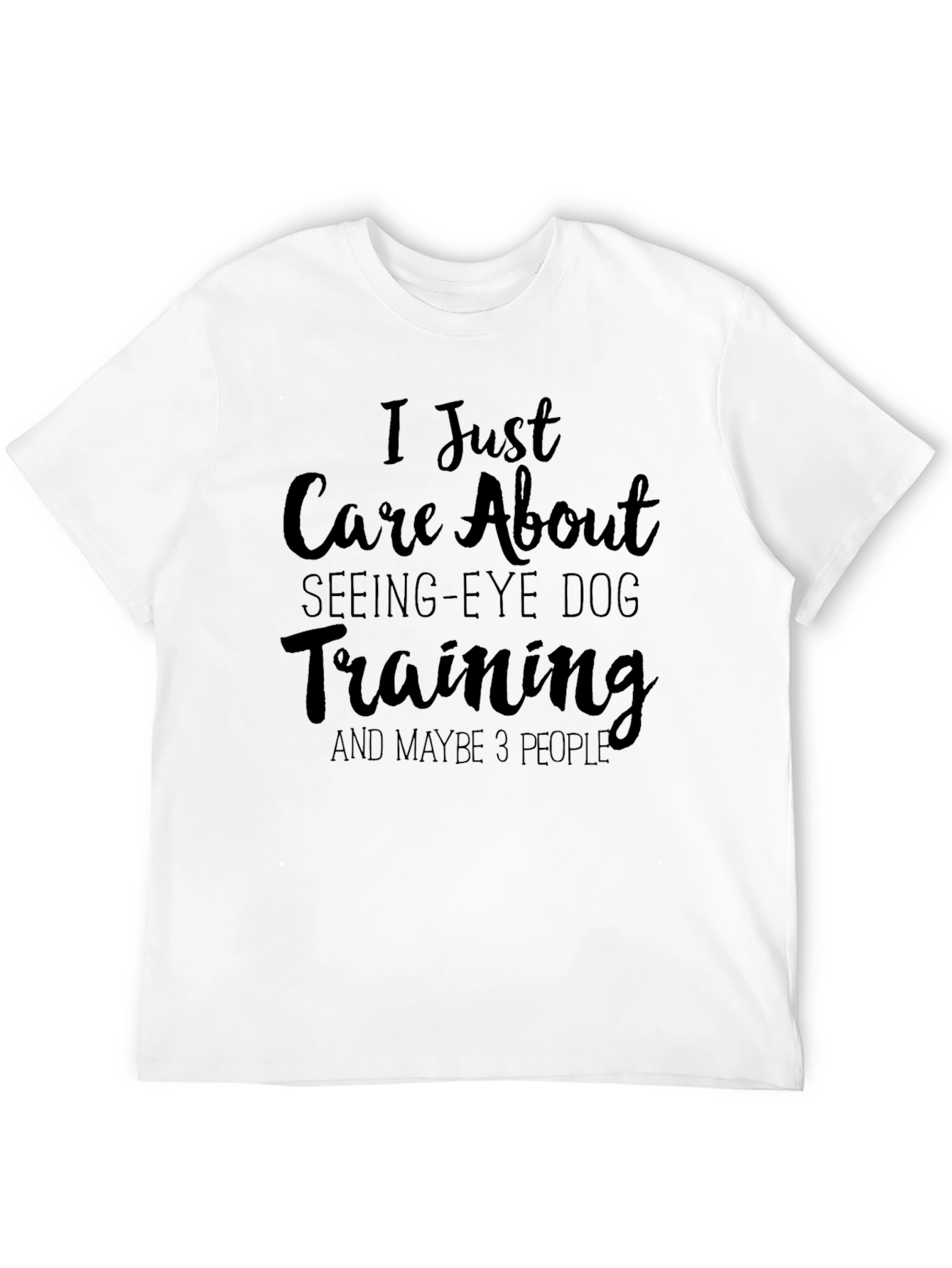 I Care About Seeing-Eye Dog Training T-Shirt