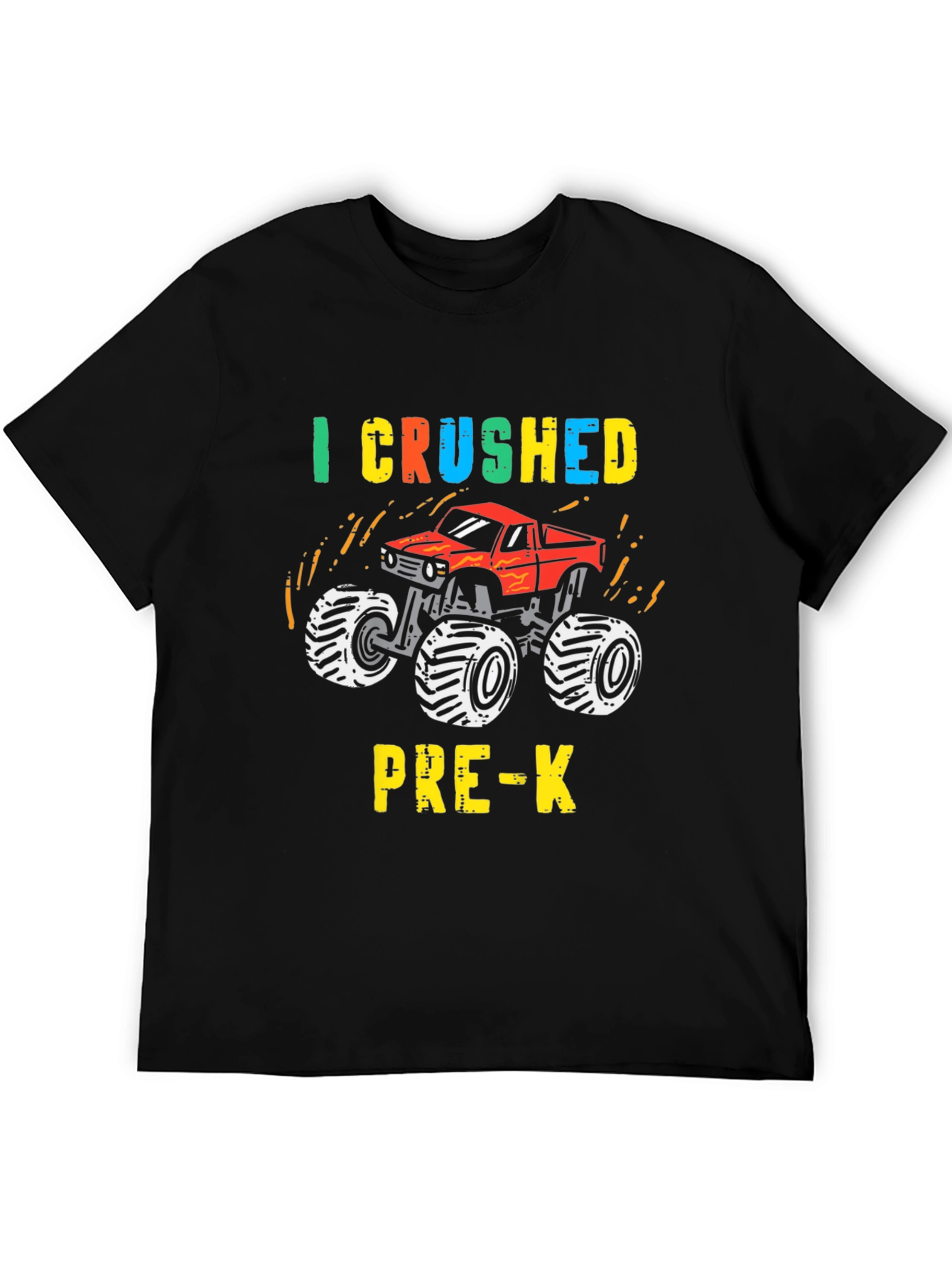 I Crushed Pre-K Monster Truck T-Shirt
