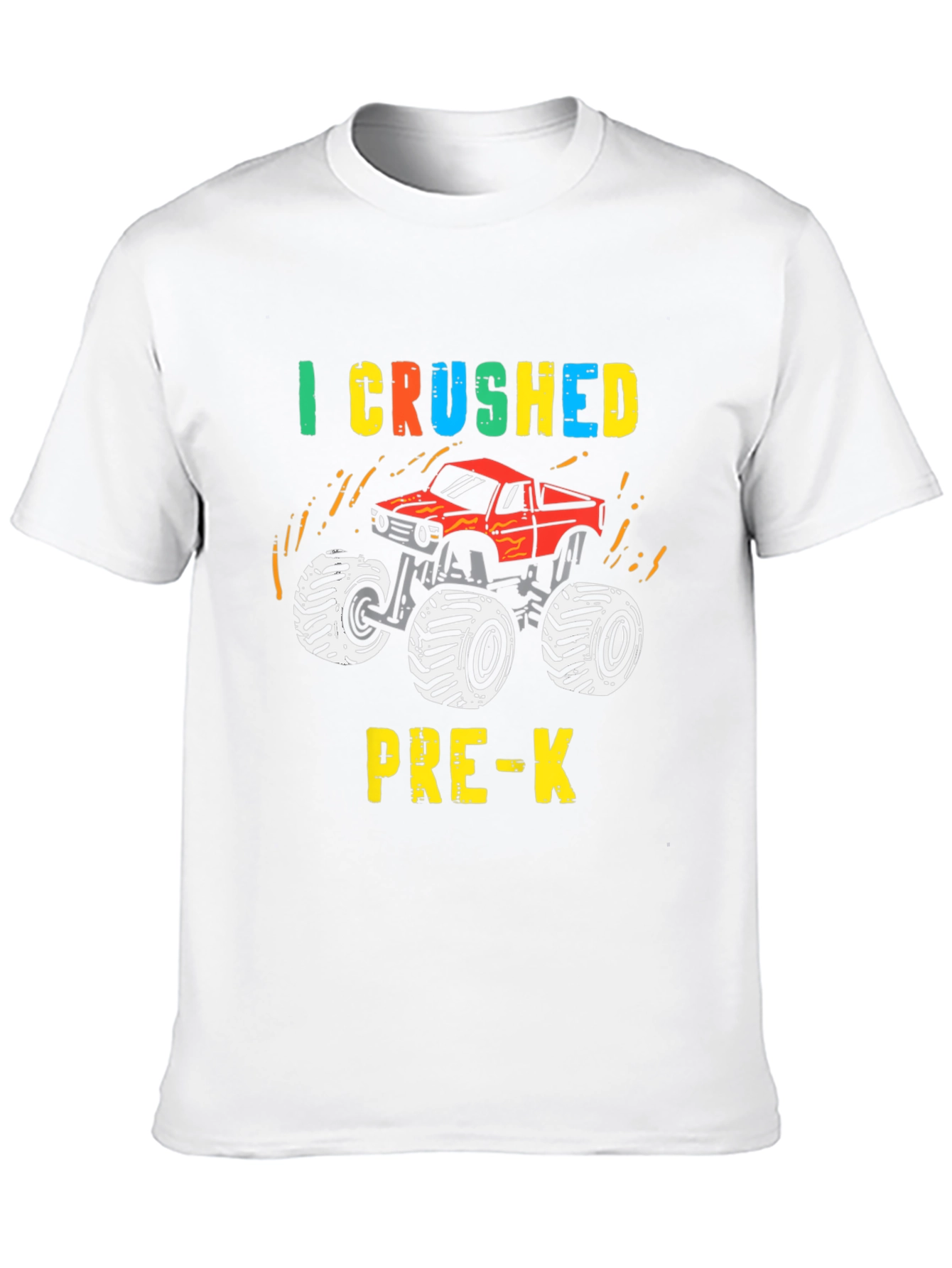 I Crushed Pre-K Monster Truck T-Shirt