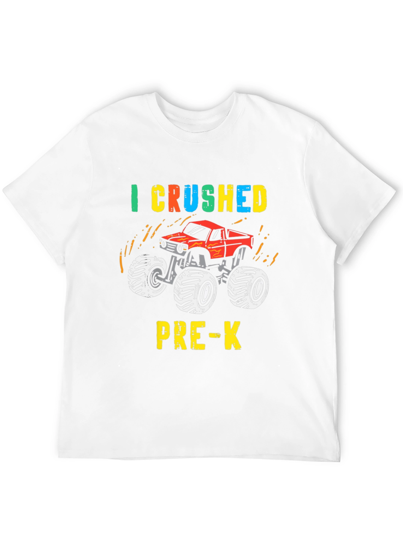 I Crushed Pre-K Monster Truck T-Shirt