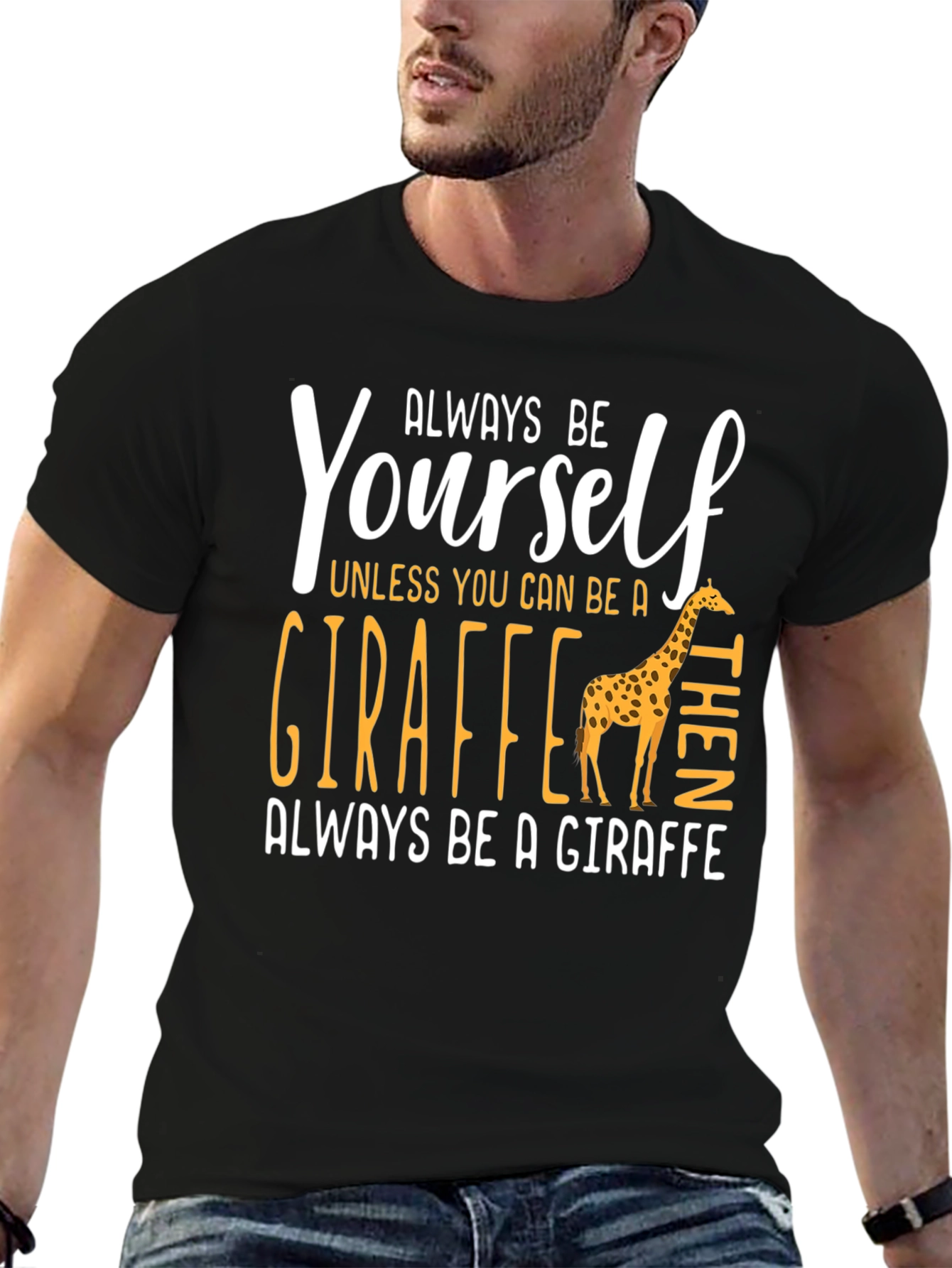Always Be Yourself Giraffe Graphic Tee