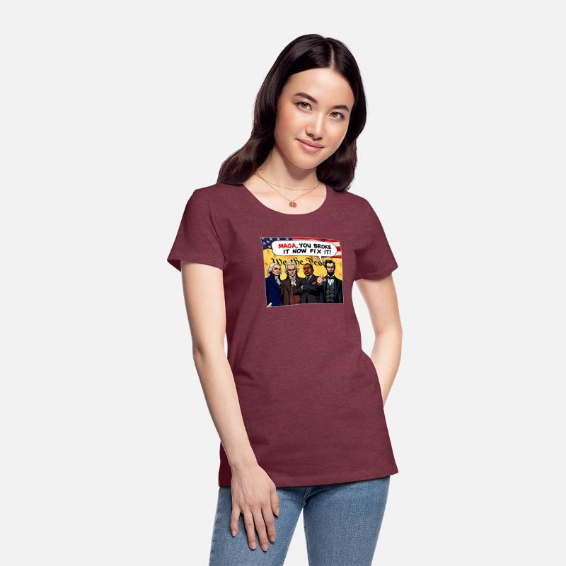 MAGA You Broke It Now Fix It! American Icons