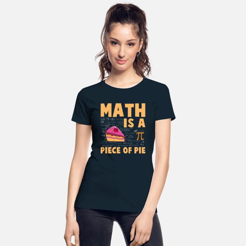 Math is a Piece of Pie - Pi Day & Math Lover