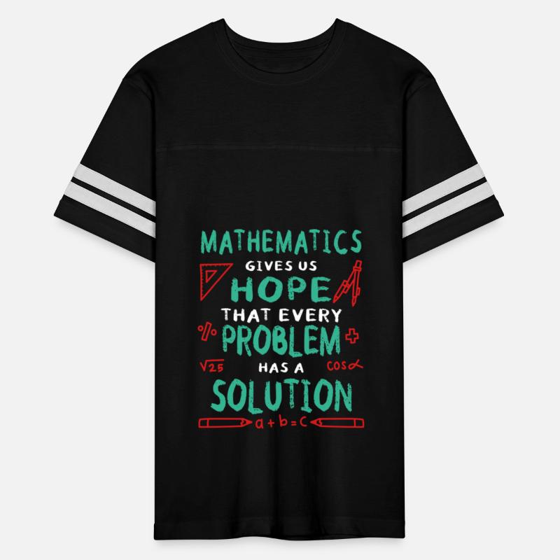 Mathematics Gives Us Hope That Every Problem