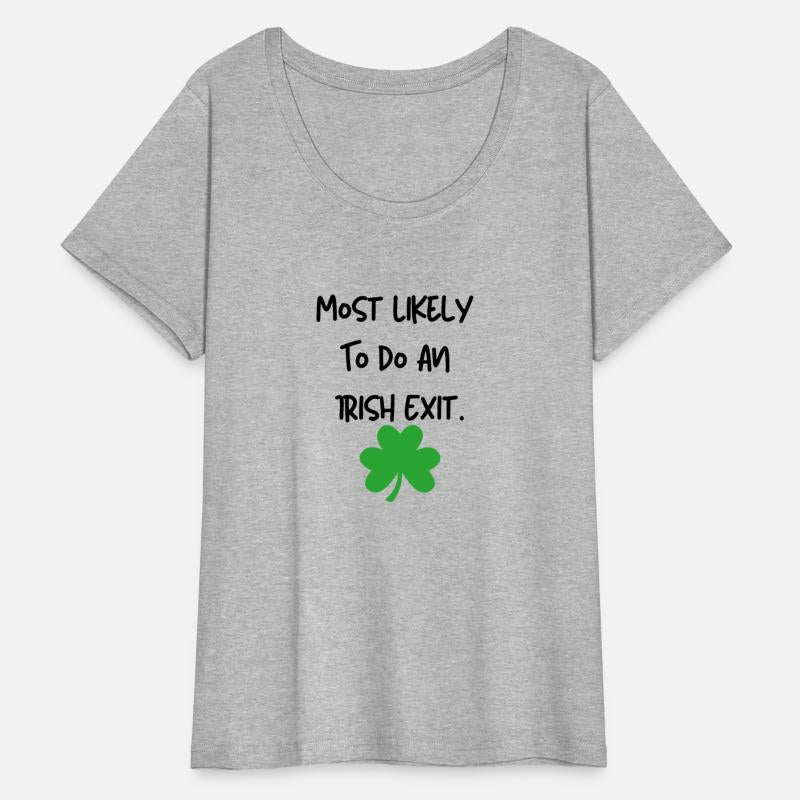 Most Likely To Do An Irish Exit 1
