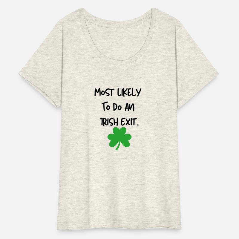 Most Likely To Do An Irish Exit 1