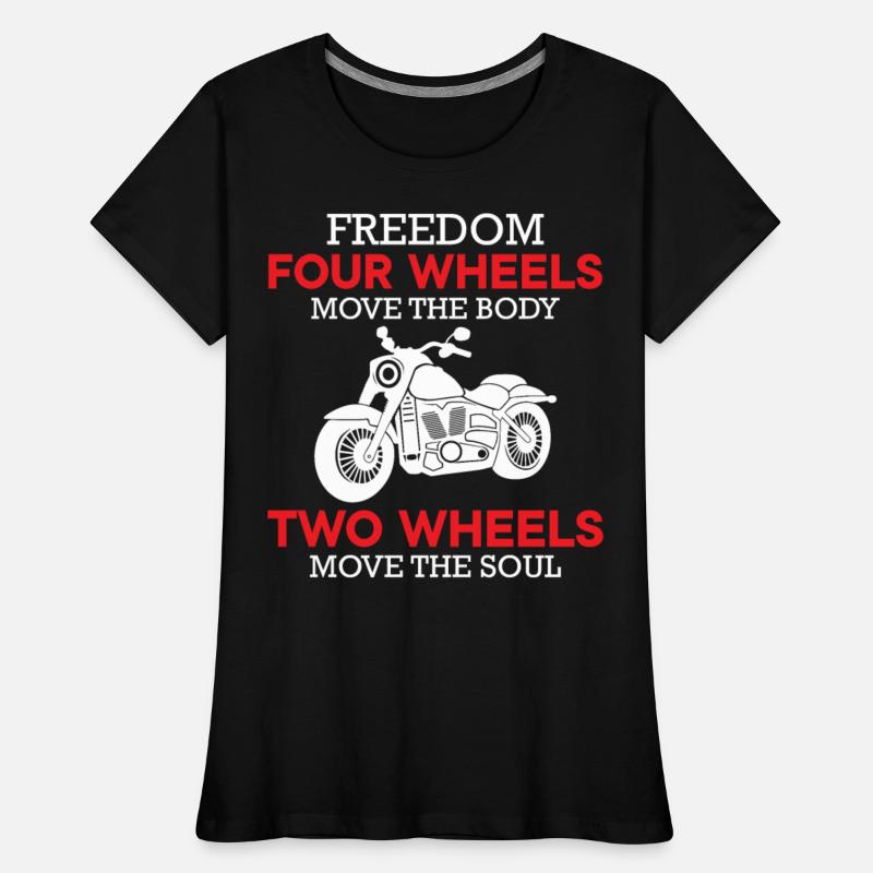 Motorcycle Saying - Two Wheels Move The Soul