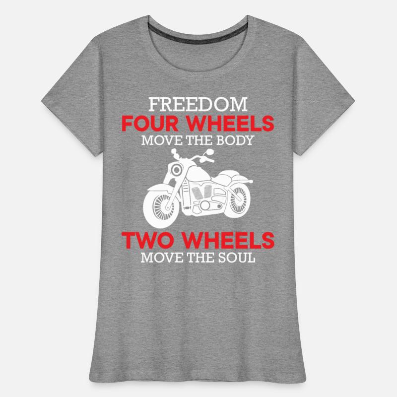 Motorcycle Saying - Two Wheels Move The Soul