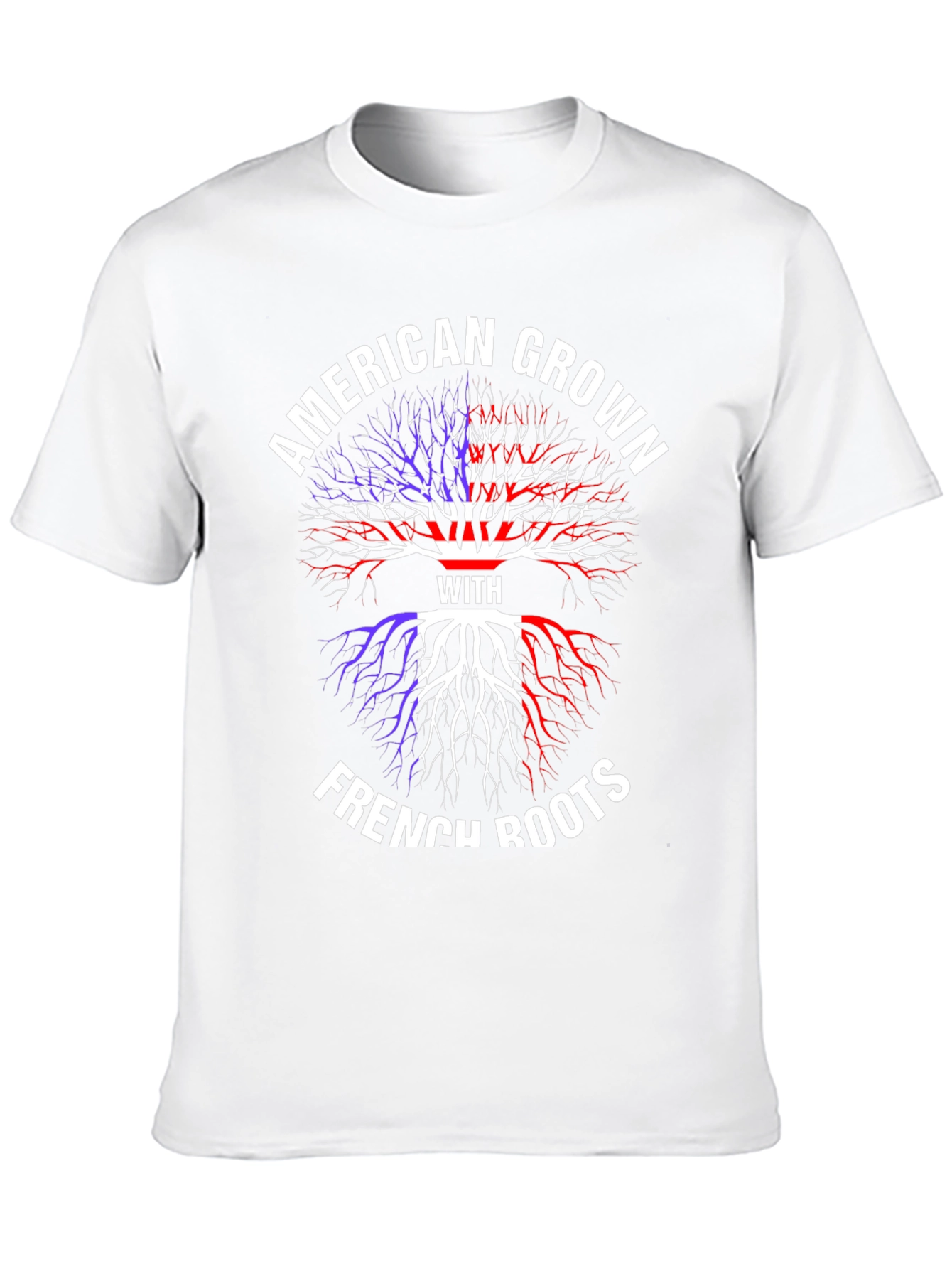 American Grown with French Roots T-Shirt