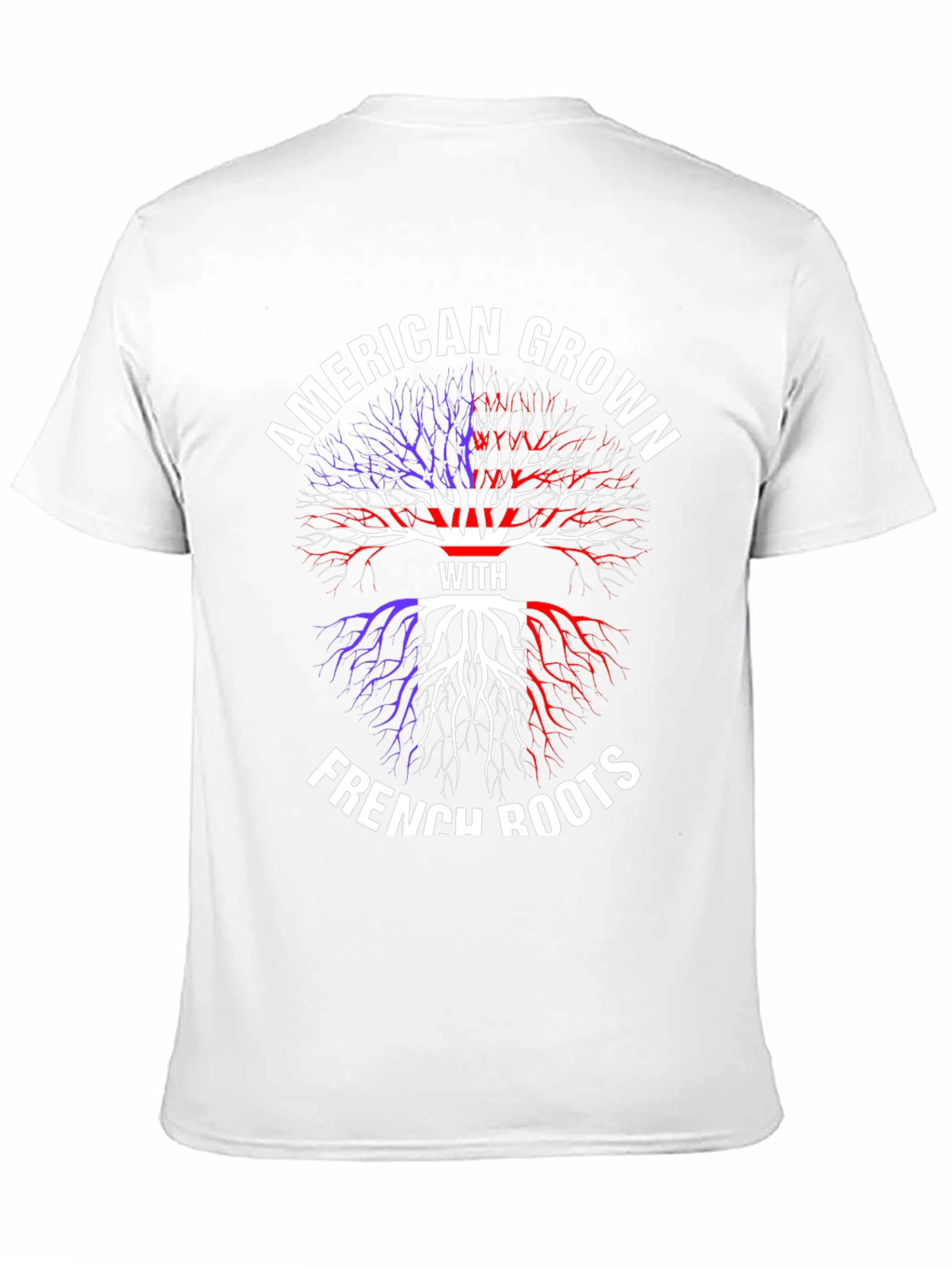 American Grown with French Roots T-Shirt