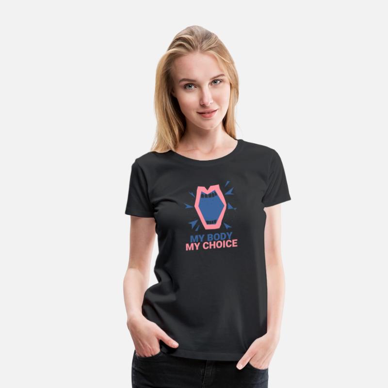 MY BODY MY CHOICE