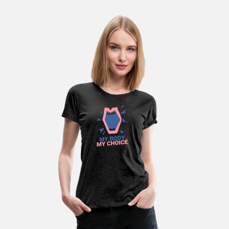 MY BODY MY CHOICE