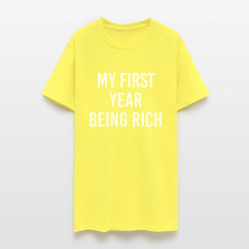 MY FIRST YEAR BEING RICH