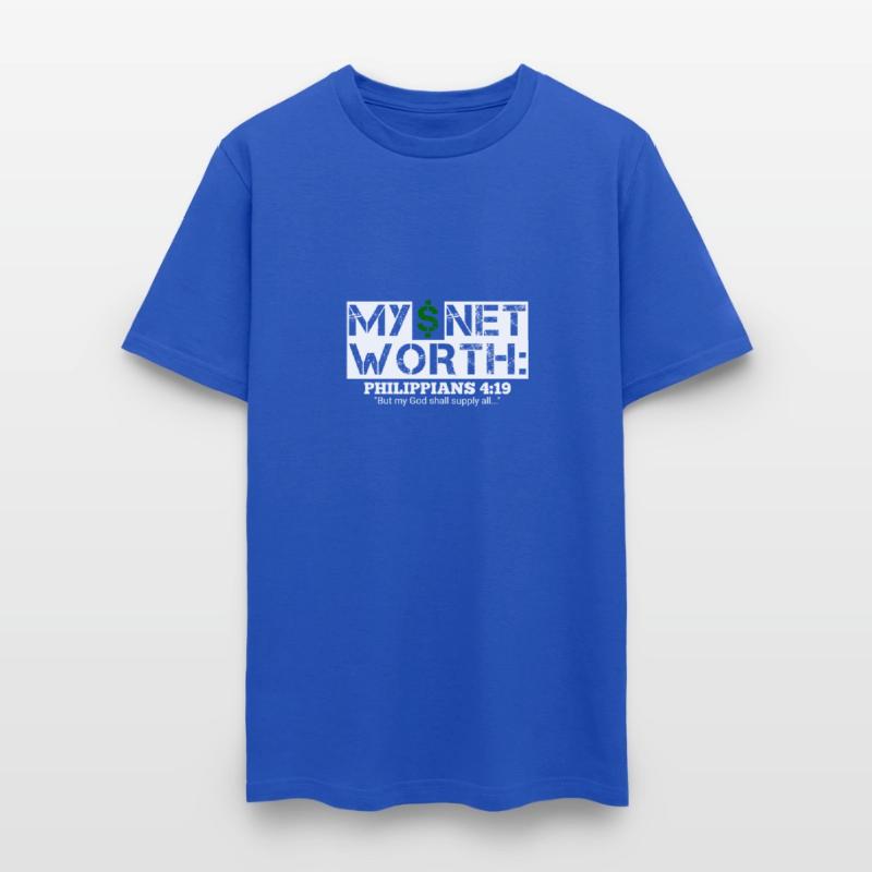 My Net Worth - Philippians 4:19 Christian T-shirt