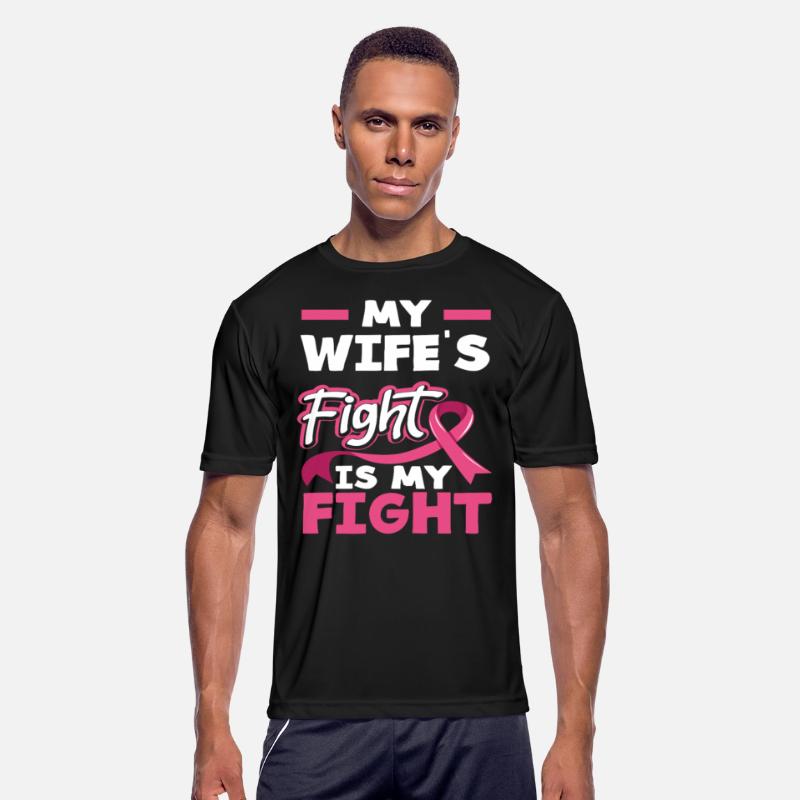 My Wife's Fight is My Fight Breast Cancer