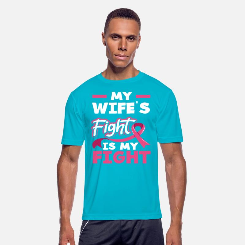 My Wife's Fight is My Fight Breast Cancer