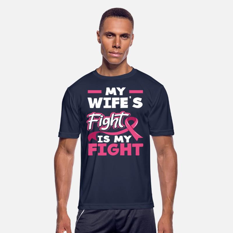 My Wife's Fight is My Fight Breast Cancer