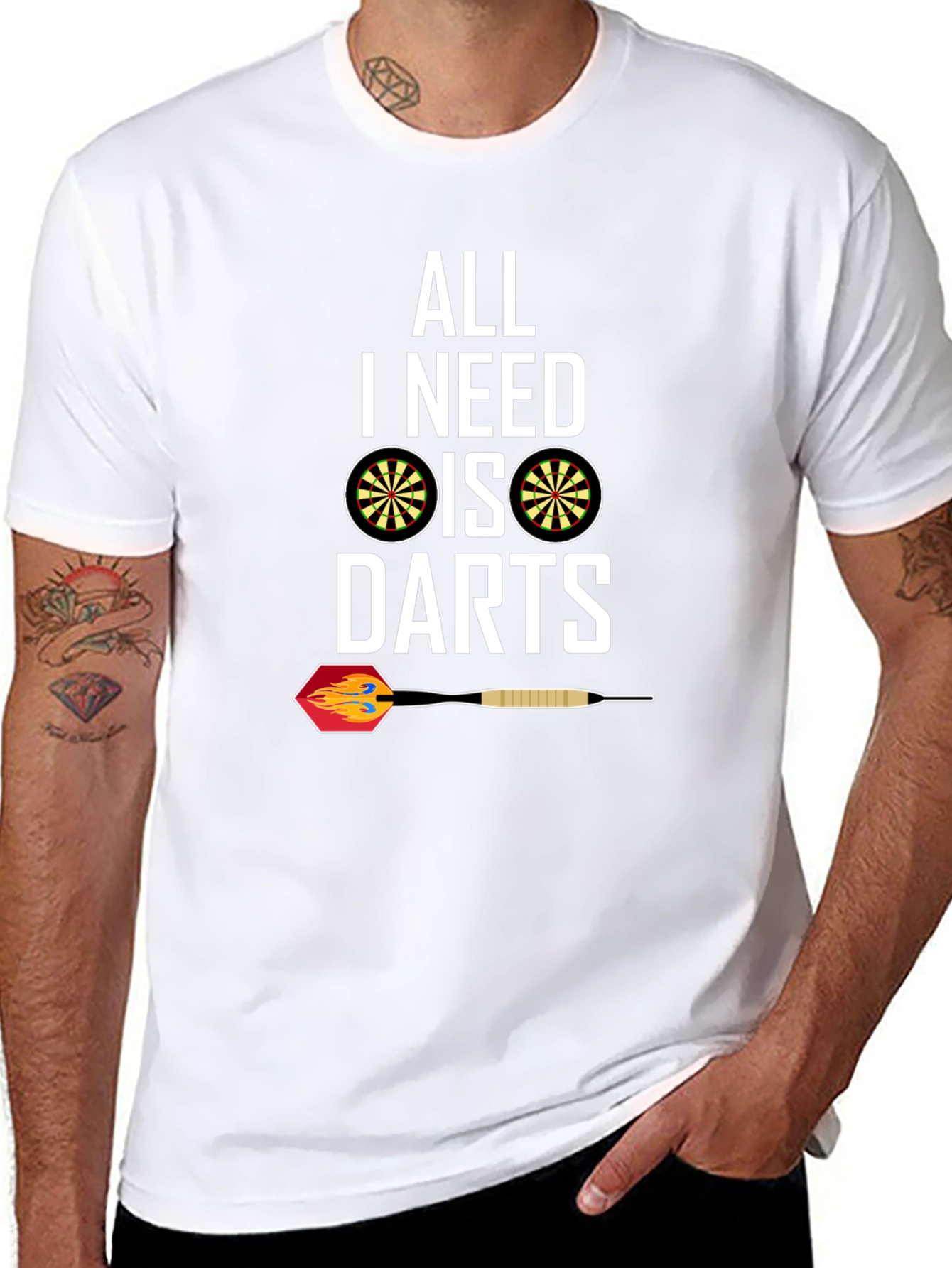 All I Need Is Darts T-Shirt