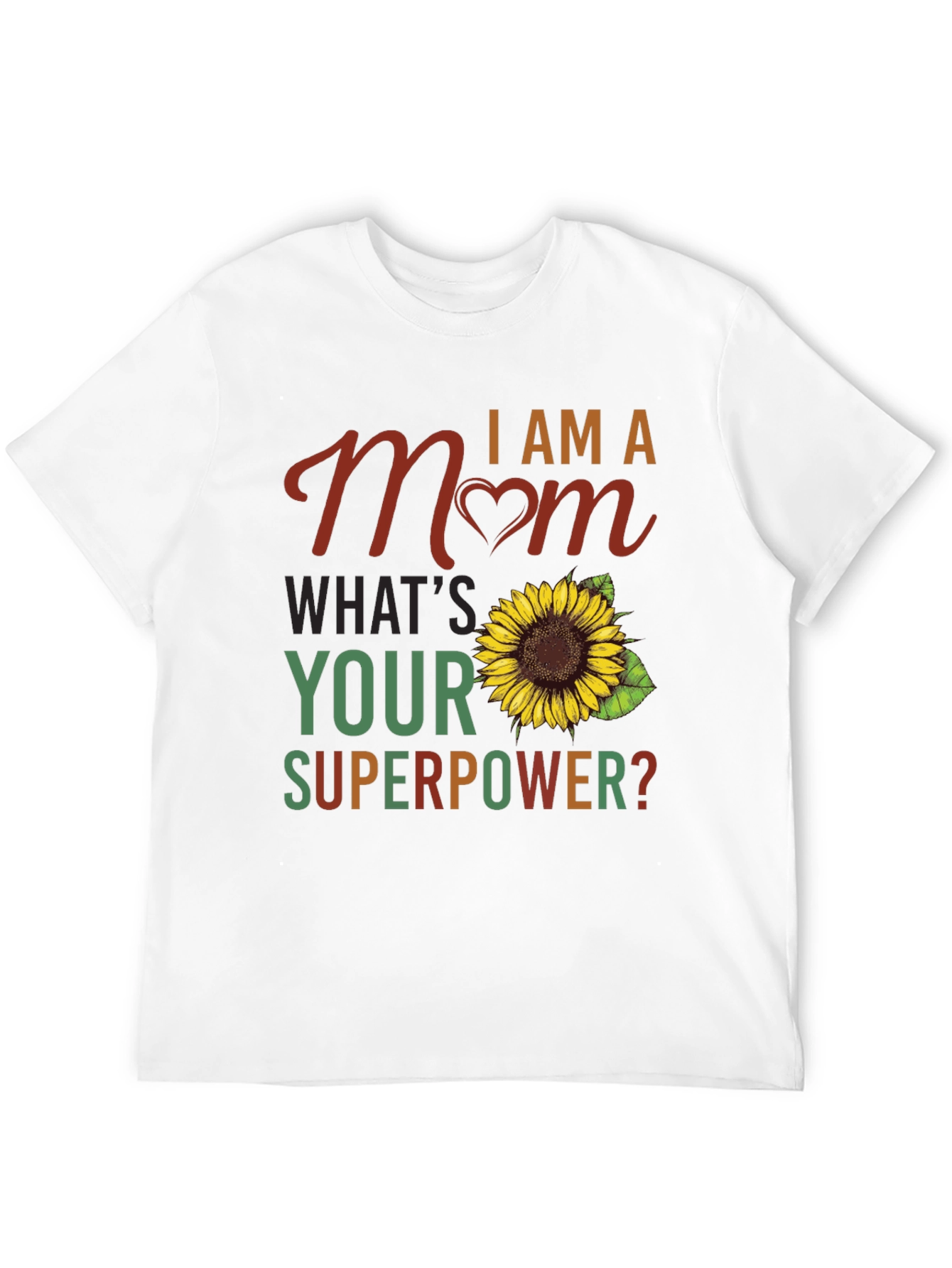 I am a Mom Sunflower Graphic T-Shirt