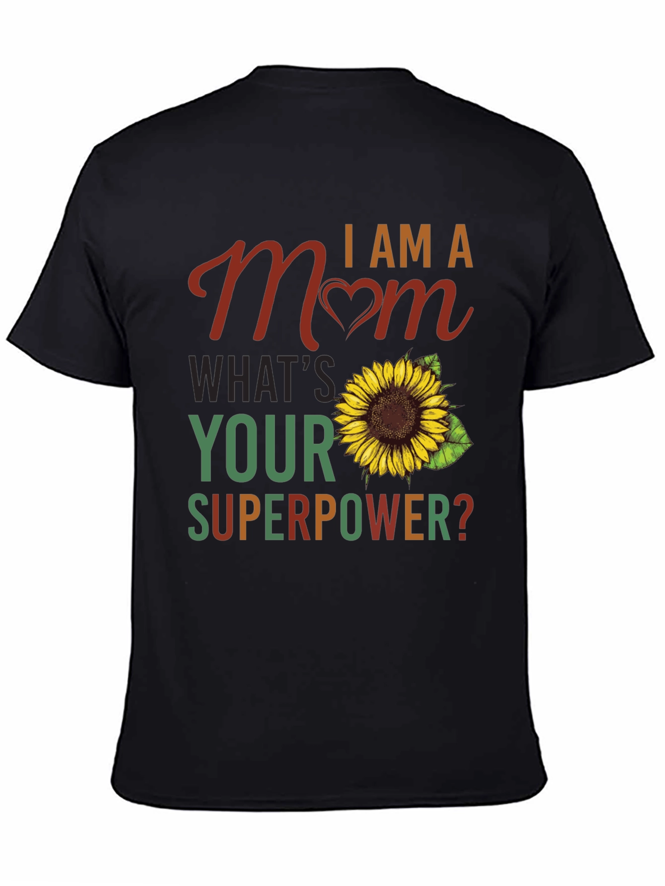 I am a Mom Sunflower Graphic T-Shirt
