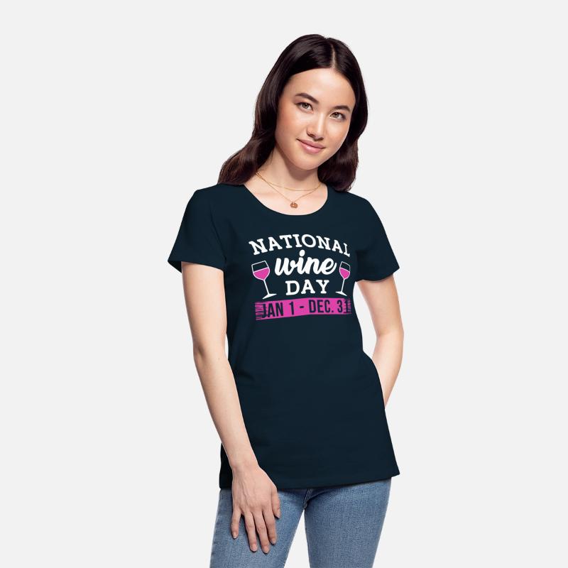 NATIONAL WINE DAY JAN 1 DEC 31 t-shirts