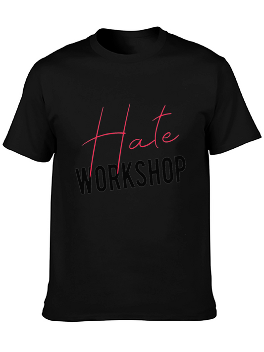 Hate Workshop Graphic Tee