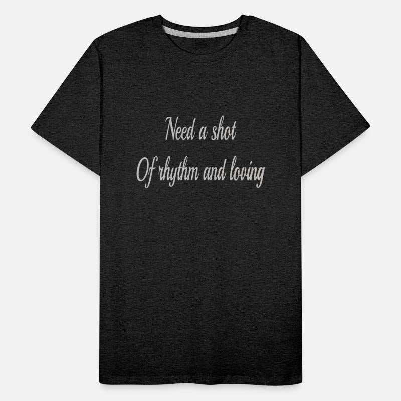 Need a shot of rhythm and loving