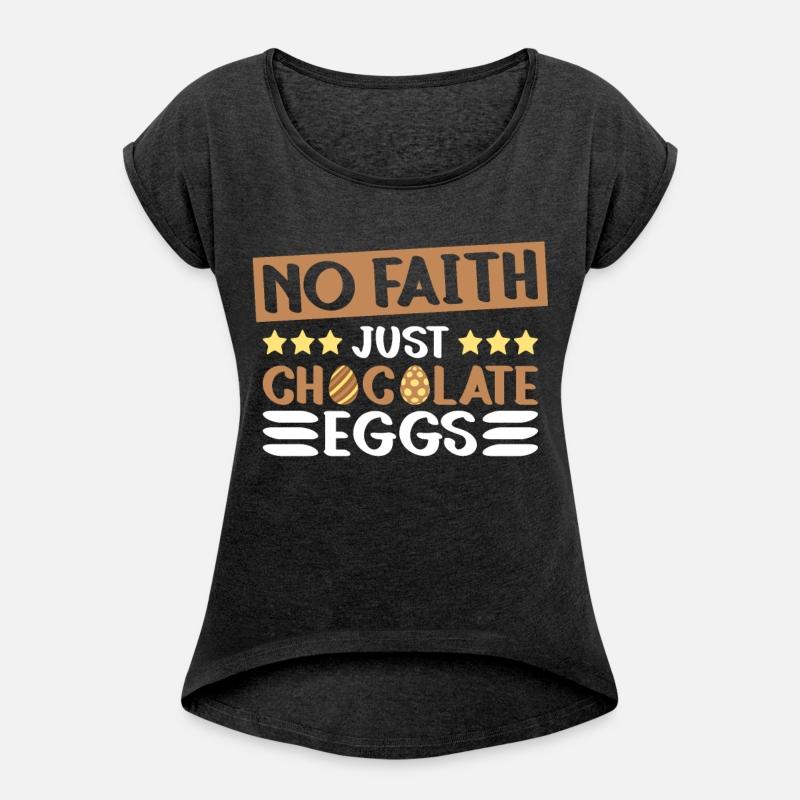 No Faith Just Chocolate Eggs - Atheism Easter