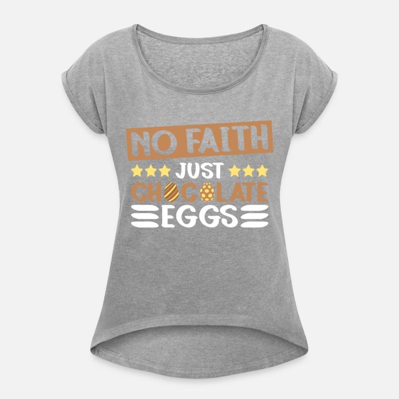 No Faith Just Chocolate Eggs - Atheism Easter