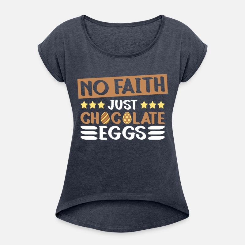 No Faith Just Chocolate Eggs - Atheism Easter