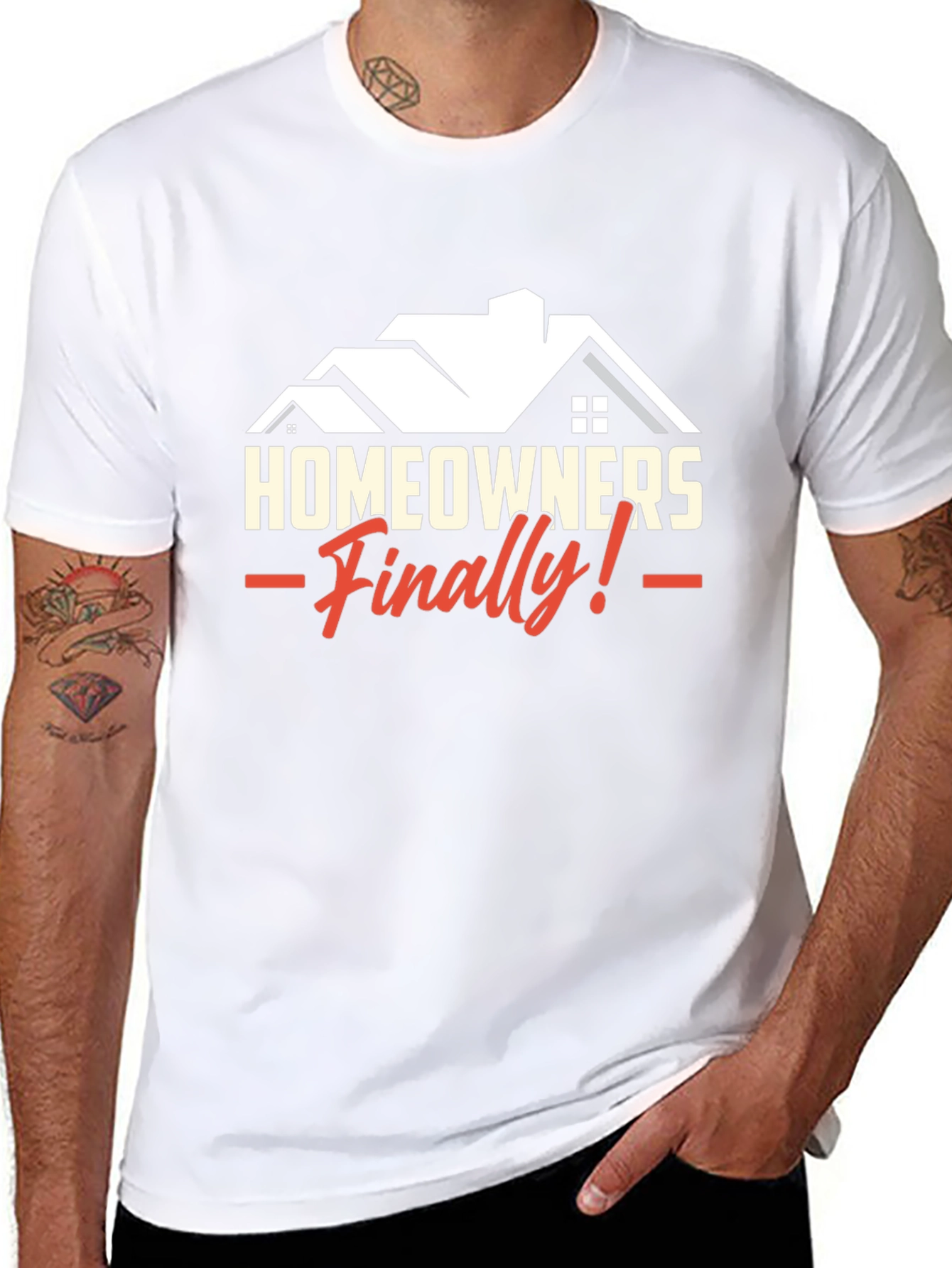 Homeowners Finally T-Shirt