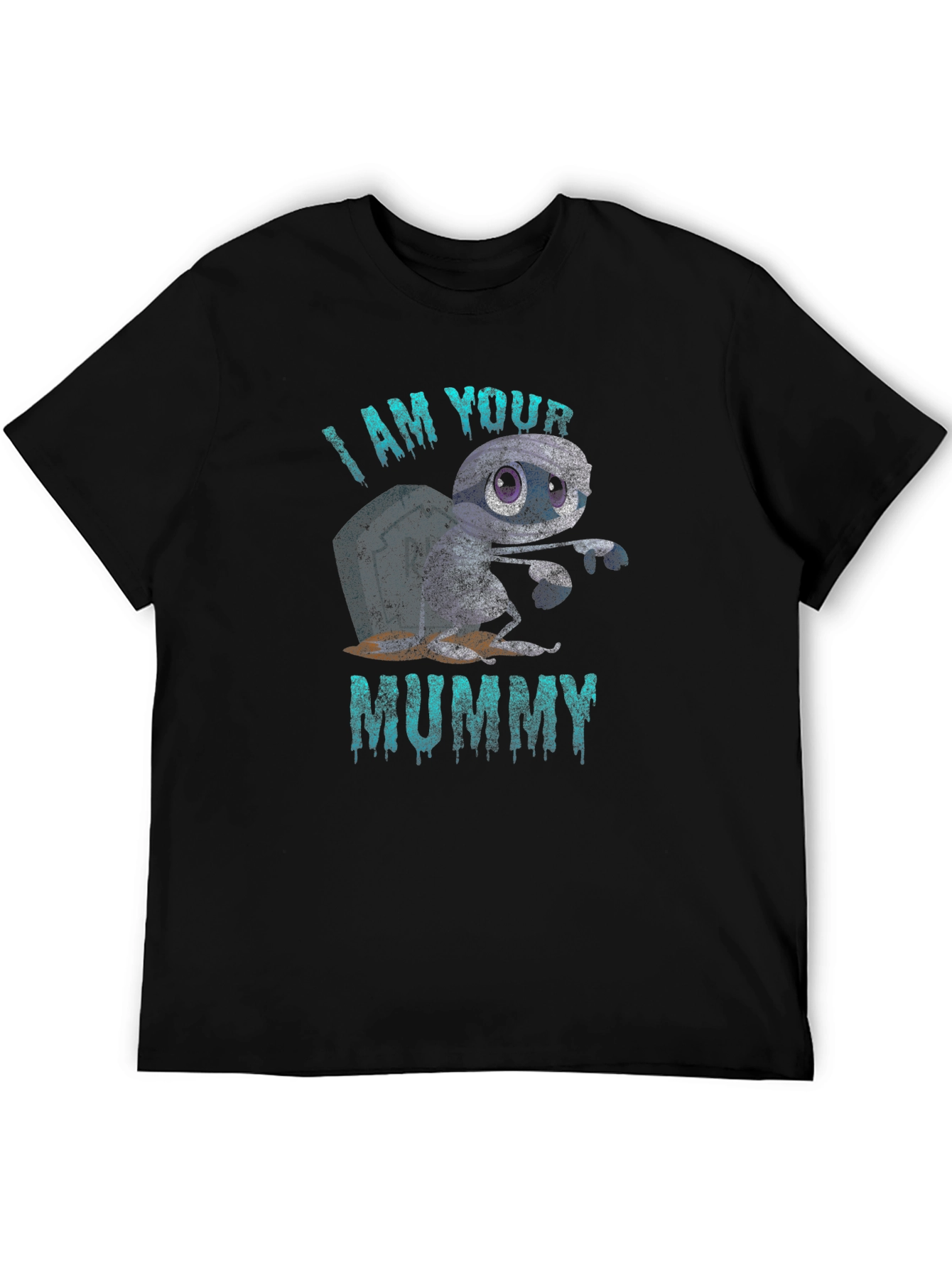 I Am Your Mummy Graphic T-Shirt - Halloween