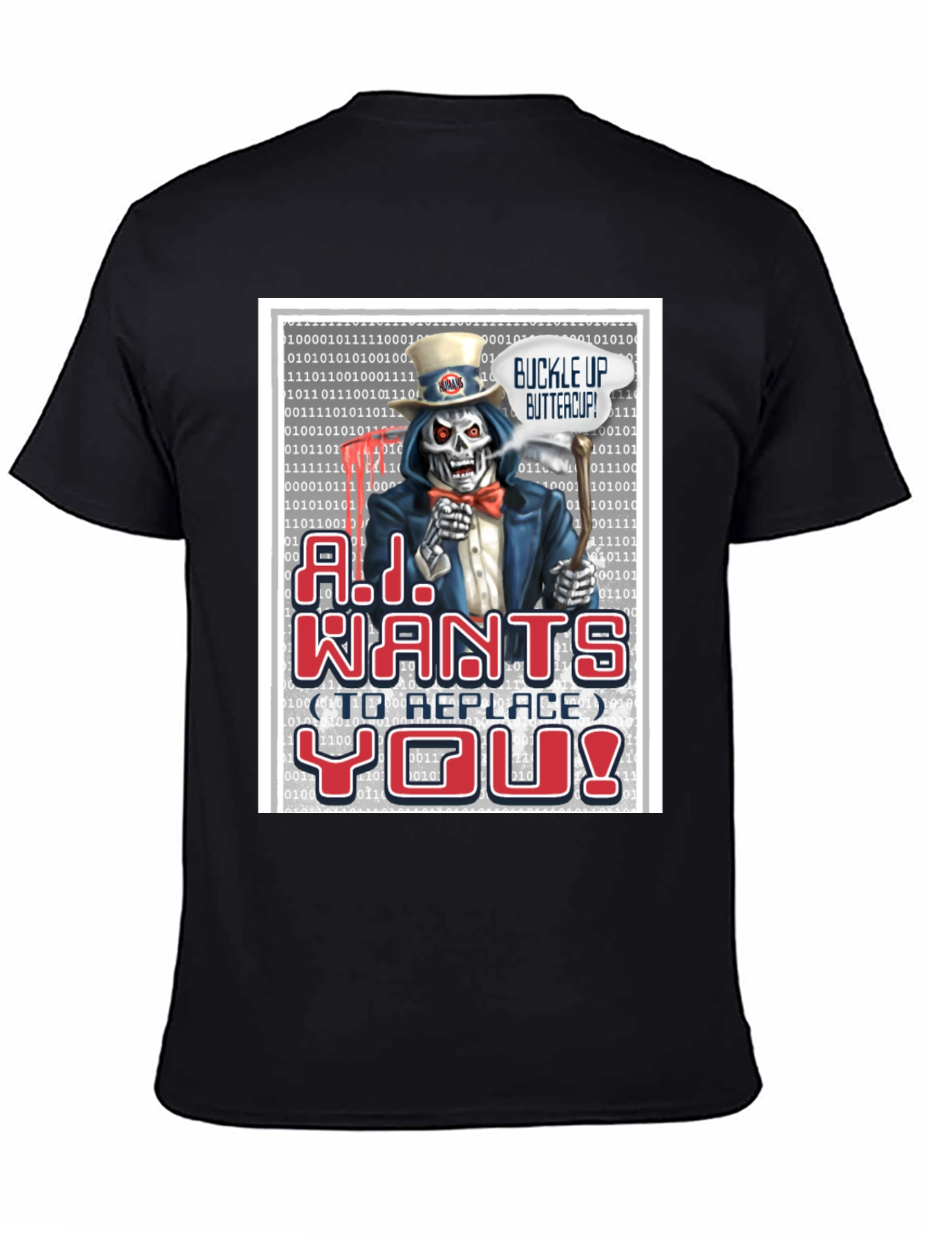 A.I. Wants To Replace You T-Shirt
