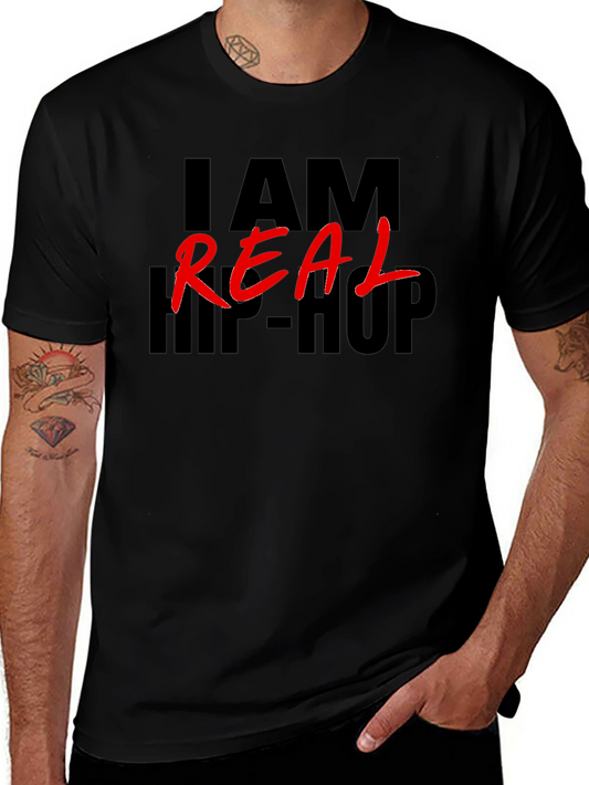 I AM REAL HIP-HOP Graphic T-Shirt