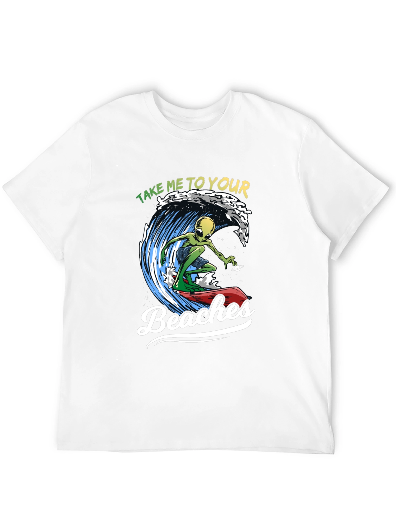 Alien Surfing T-Shirt - Take Me To Your Beaches