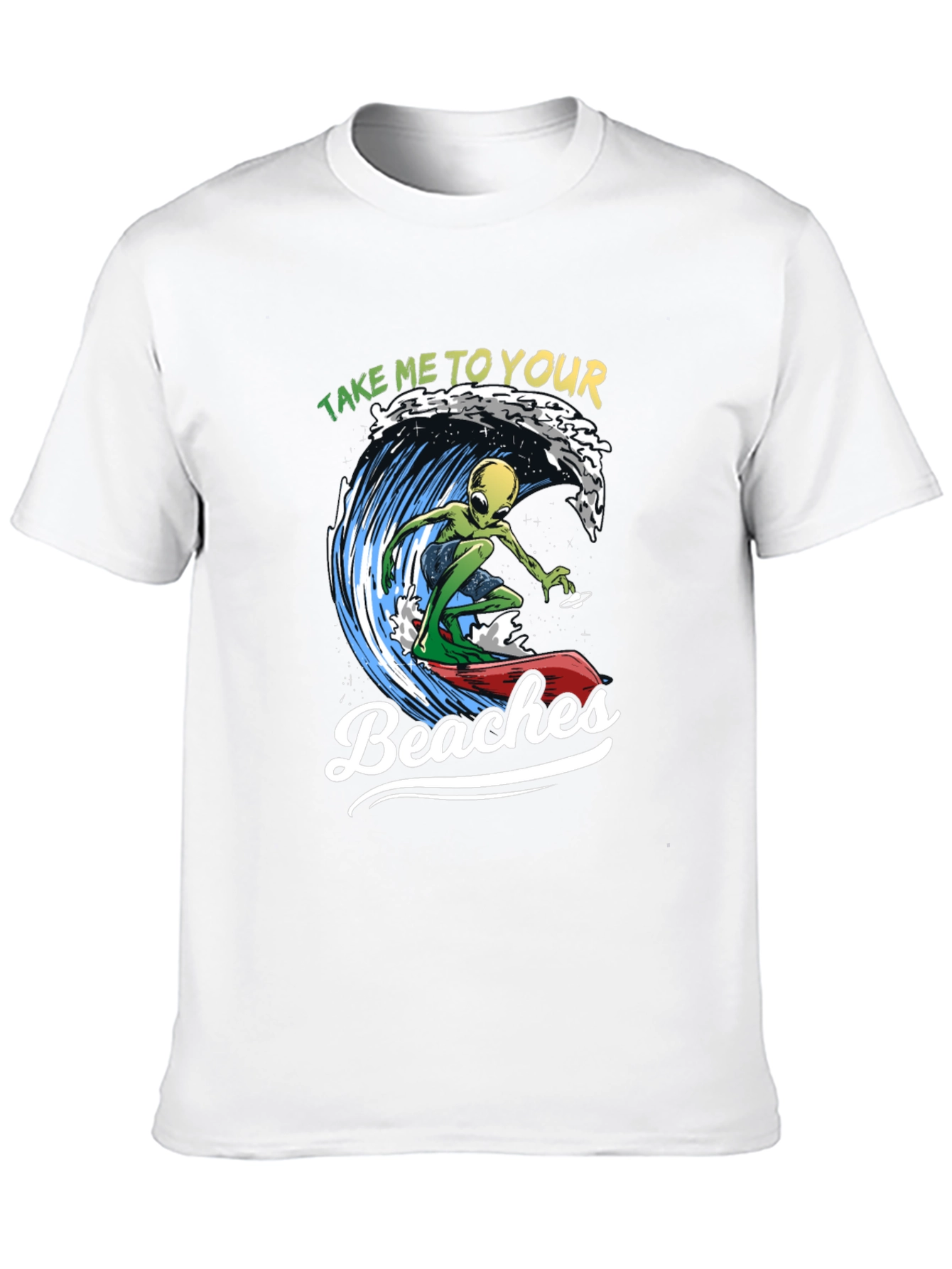 Alien Surfing T-Shirt - Take Me To Your Beaches