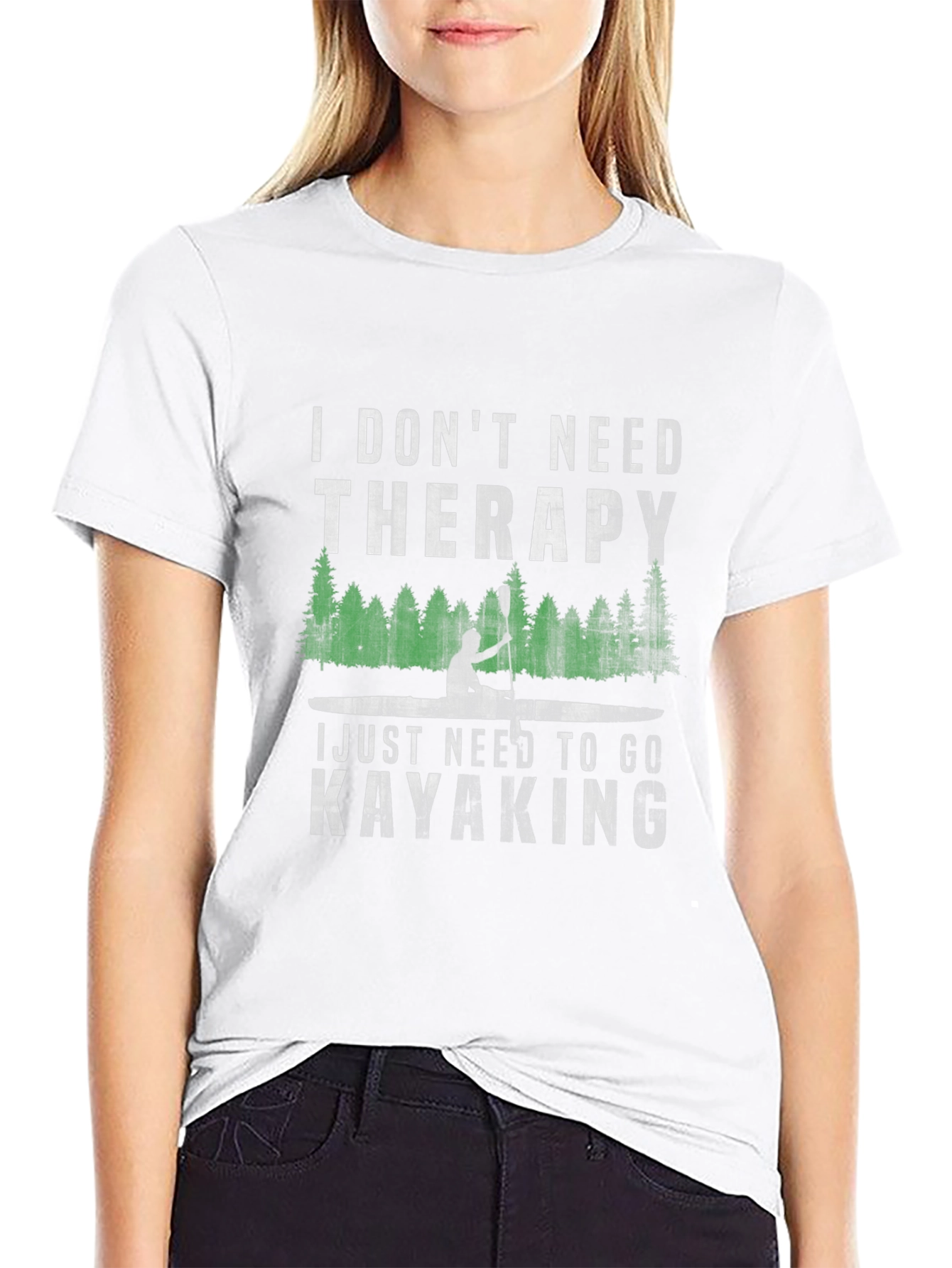 I Dont Need Therapy Kayaking T-Shirt