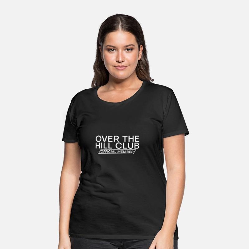 Over The Hill Club Official Member 3