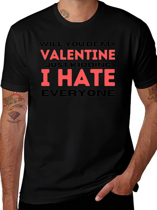 Anti-Valentines Day Tee - I Hate Everyone Shirt