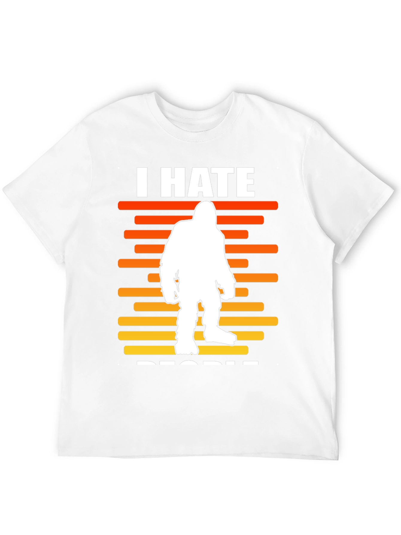 I Hate People Bigfoot Graphic Tee