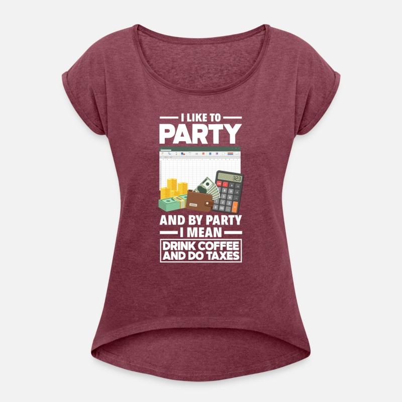 Party Coffee Taxes Funny Accountant Gift