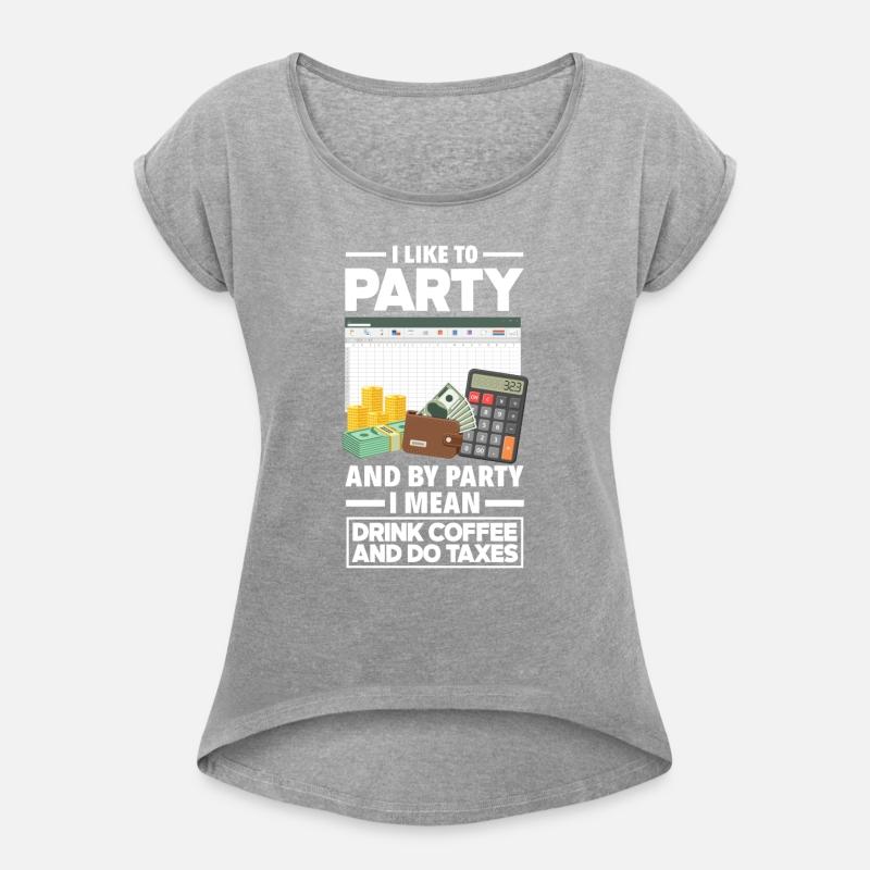 Party Coffee Taxes Funny Accountant Gift