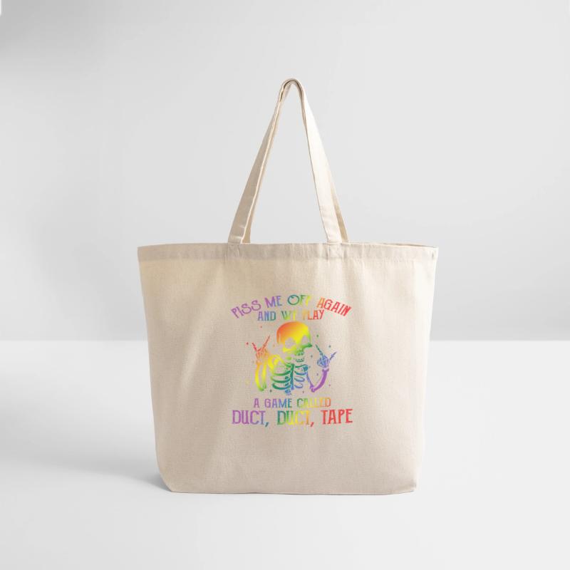 Piss Me Off Again And We Play A Game Called Duct D