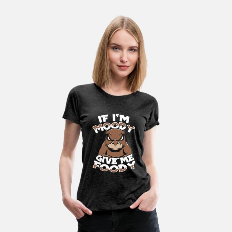 Platypus If Im Moody Give Me Foody