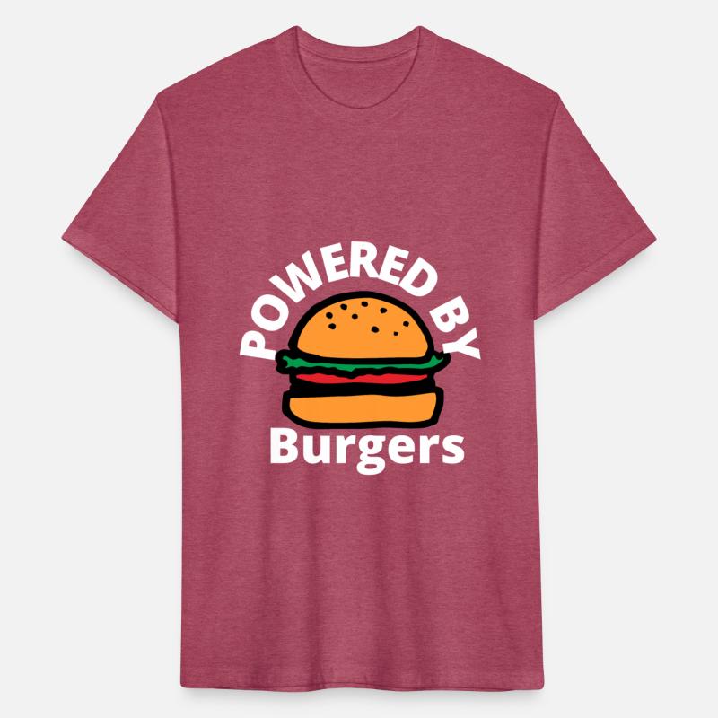 Powered by Burgers - Fast Food Lover - Funny Beef